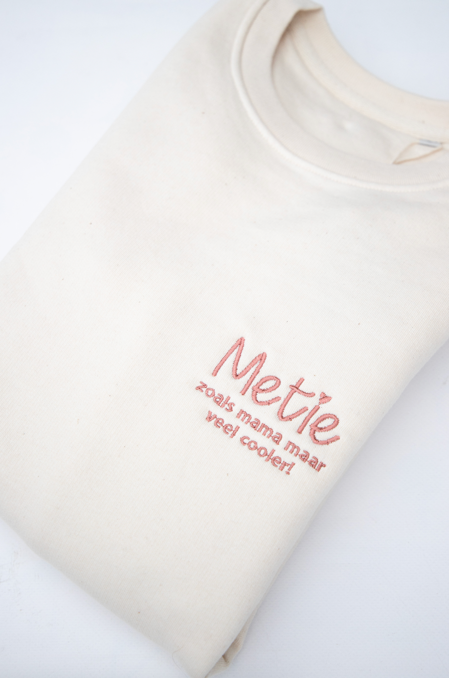Meter/Metie, zoals mama maar veel cooler ▪ Sweater / Hoodie