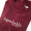 Legendaddy ▪ Sweater / Hoodie