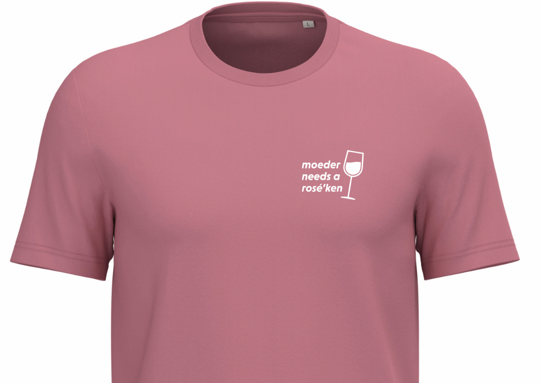 Moeder needs a rosé'ken ▪ T-shirt