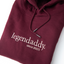 Legendaddy ▪ Sweater / Hoodie